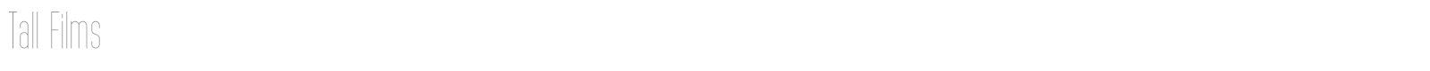 Tall Films font preview